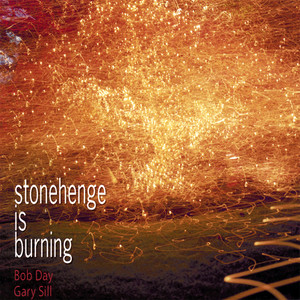 Stonehenge Is Burning