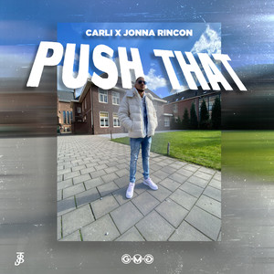 Push That (Explicit)
