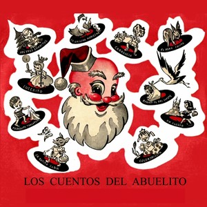 Los Cuentos Del Abuelito (Vol. 1)