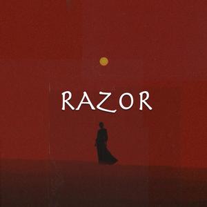 Razor (feat. Hemmzyonthetrack)