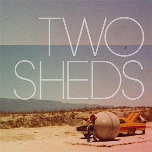 Two Sheds