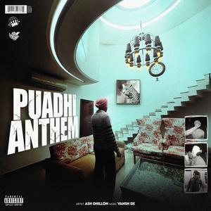 Puadhi Anthem (feat. Ash Dhillon) (Explicit)
