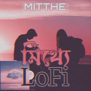 Mitthe LoFi