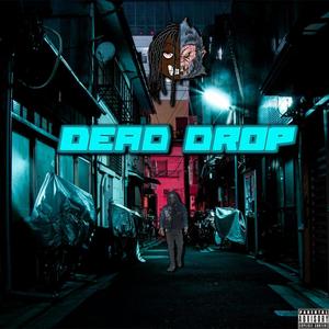 Dead Drop (Explicit)