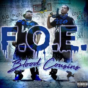 F.O.E. (Family Over Everything) [Explicit]