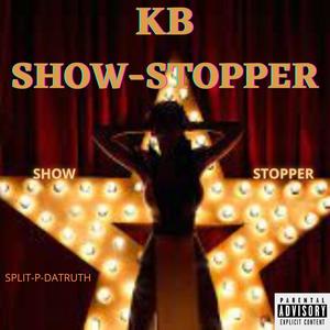 KB Show Stopper (Explicit)