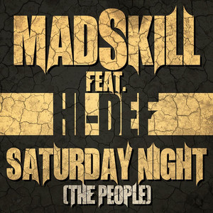 Saturday Night (The People) [feat. Hi-Def]