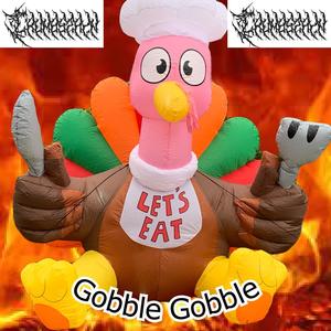 Gobble Gobble (Explicit)