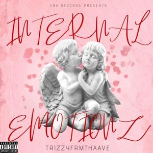 Internal Emotionz (Explicit)