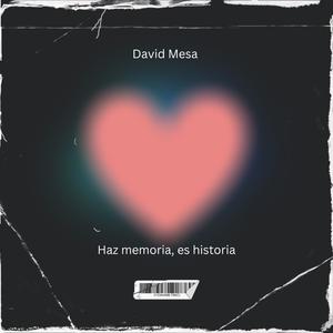 Haz memoria, es historia