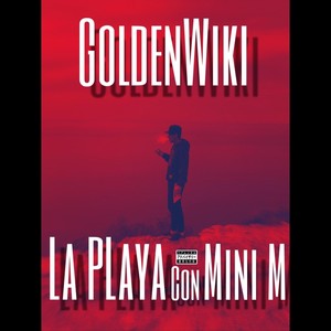 La Playa Con Mini M (Explicit)
