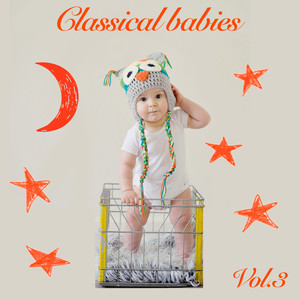 Classical Babies, Vol. 3