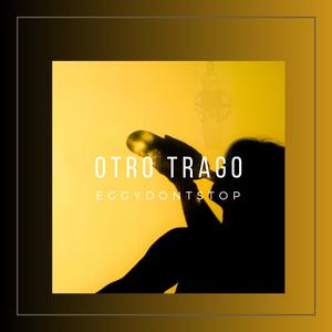 Otro Trago Freestyle Session