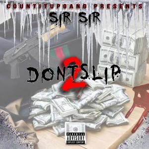 Dontslip2 (Explicit)