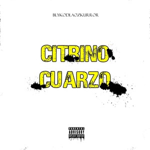 Citrino Cuarzo (Explicit)