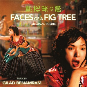 Faces of a Fig Tree (Original Score)