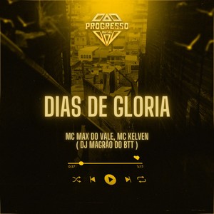Dias de Glória (Explicit)