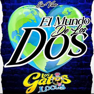 El Mundo de los Dos (Explicit)