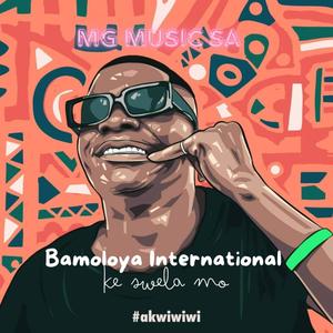 Ke swela mo (feat. Bamoloya International)