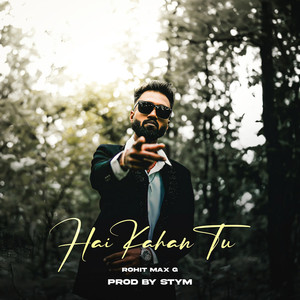 Hai Kahan Tu