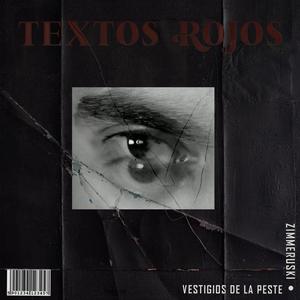 Textos Rojos (feat. Zimmeruski)