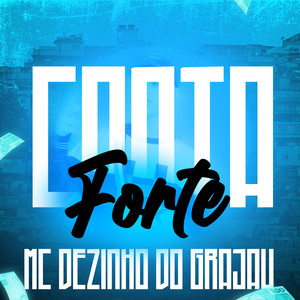 Conta Forte (Explicit)