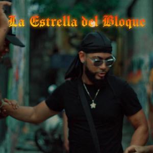 La Estrella del Bloque (Explicit)