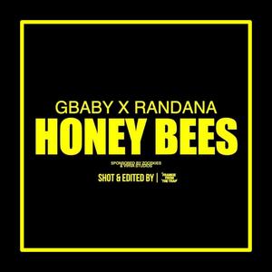 HONEYBEES!! (feat. Randana) (Explicit)