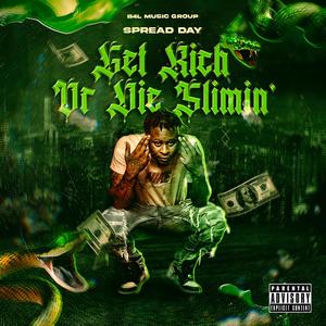 Get Rich Or Die Slimin' (Explicit)