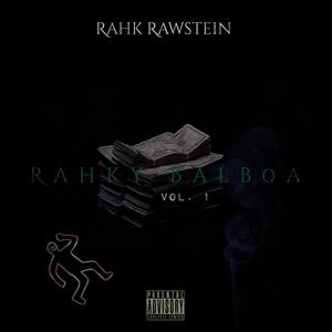 Rahky Balboa, Vol .1 (Explicit)