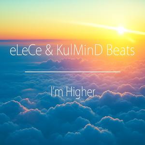 I'm Higher (Explicit)