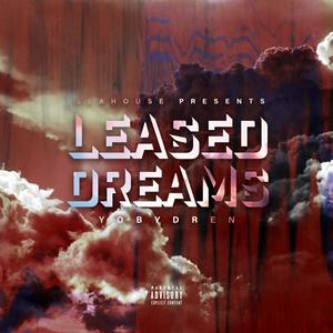 Leased Dreams (Explicit)