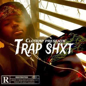 Trap Shxt (Explicit)