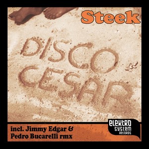 Disco Cesar (Pedro Bucarelli Sunset Mix)