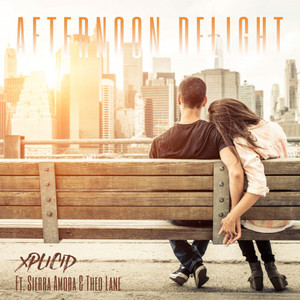 Afternoon Delight(feat. Sierra Amora & Theo Lane)