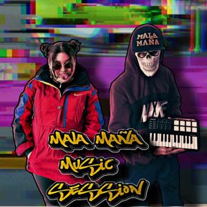 MALA MAÑA MUSIC SESSION # 8 (feat. ALENKA) (Explicit)