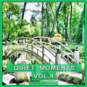 Quite Moments, Vol. 4