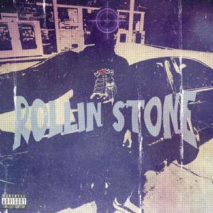 Rollin Stone (Explicit)
