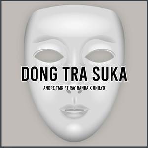 Dong Tra Suka
