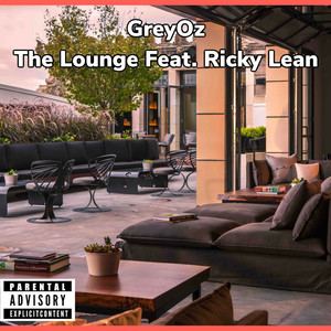 The Lounge (Explicit)