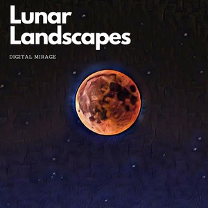 Lunar Landscapes