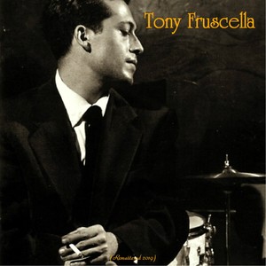 Tony Fruscella (Remastered 2019)