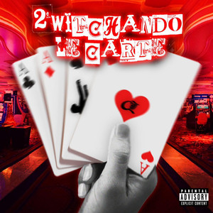 2witchando le carte (Explicit)