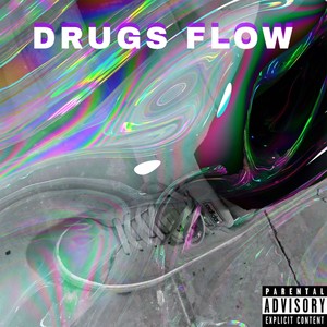 Drugs Flow (Explicit)