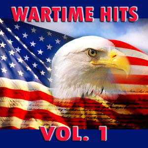 Wartime Hits, Vol. 1