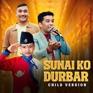 SUNAI KO DURBAR (Child Version)
