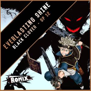 Everlasting Shine "Black Clover"