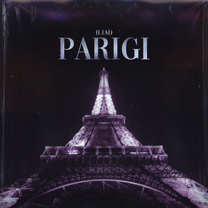 Iliad - Parigi (Explicit)
