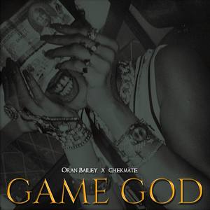 Game God (feat. Chekmate) [Explicit]