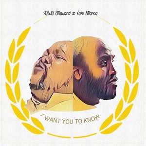 I Want You to Know(feat. Fani Ntlama)